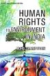 Human Rights to Environment in India /  Uddin, Mohd. Sharif 