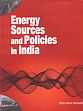 Energy Sources and Policies in India /  Dwivedi, Rishi Muni 