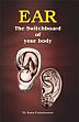 Ear: The Switchboard of Your Body /  Venkataraman, Rama (Dr.)