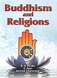 Buddhism and Religions /  Pruthi, R.K.; Ram, S. & Chaturvedi, Archna 