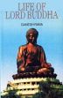 Life of Lord Buddha /  Rana, Ganesh 