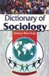 Dictionary of Sociology /  Singh, Sukanya Nihal 
