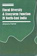 Floral Diversity and Ecosystem Function in North-East India /  Kamei, Jenpuiru 