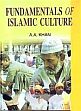 Fundamentals of Islamic Culture /  Khan, Arif Ali 