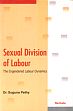 Sexual Division of Labour: The Engendered Labour Dynamics /  Pathy, Suguna 