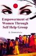 Empowerment of Women Through Self Help Groups /  Sreeramulu, G. 