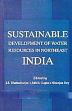 Sustainable Development of Water Resources in Northeast India /  Bhattacharjee, J.B.; Gupta, Abhik & Roy, Niranjan (Eds.)