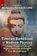 Tibetan Buddhism and Modern Physics: A Quantum Mechanical Challenge /  Mansfield, Vic 