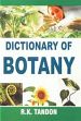 Dictionary of Botany /  Tandon, R.K. 