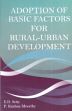 Adoption of Basic Factors for Rural-Urban Development /  Setty, E.D. & Moorthy, P. Krishna 