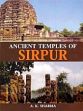 Ancient Temples of Sirpur /  Sharma, A.K. 