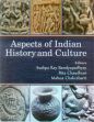 Aspects of Indian History and Culture /  Bandyopadhyay, Sudipa Ray; Chaudhuri, Rita & Chakrabarti, Mahua (Eds.)