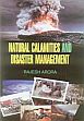Natural Calamities and Disaster Management /  Arora, Rajesh 