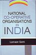 National Co-operative Organisations in India /  Sami, Lamaan 