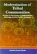 Modernization of Tribal Communities: Studies in Sociology of Sciences of the Mishings and the Karbis of Assam /  Borah, Aswhini Kumar 