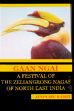 Gaan Ngai: A Festival of the Zeliangrong Nagas of North East India /  Kamei, Jenpuiru 