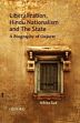 Liberalization, Hindu Nationalism and the State: A Biography of Gujarat /  Sud, Nikita 