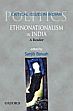 Ethnonationalism in India: A Reader; Critical Issues in Indian Politics /  Baruah, Sanjib (Ed.)