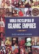 World Encyclopaedia of Islamic Empires; 5 Volumes /  Husain, Syed Akhtar 