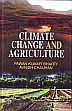 Climate Change and Agriculture /  'Bharti', Pawan Kumar & Chauhan, Avnish 