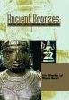 Ancient Bronzes: History, Metallurgy, Corrosion and Conservation /  Lal, Uma Shankar & Narain, Shyam 