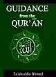 Guidance from the Qur'an /  Ahmed, Salahuddin 