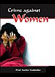 Crime Against Women /  Vashistha, Sarita (Prof.)