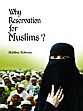 Why Reservation for Muslims? /  Rehman, Habibur 