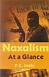 Naxalism: At a Glance /  Joshi, P.C. 