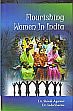Flourishing Women in India /  Agarwal, Shivali & Sharma, Indu (Drs.)