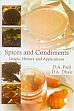 Spices and Condiments: Origin, History and Applications /  Patil, D.A. & Dhale, D.A. 