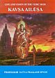Life and Vision of the Vedic Seer Kavsaailusa /  Singh, Satya Prakash (Prof.)