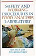 Safety and Working Procedures in Food Analysis Laboratory /  Jha, Shyam N. & Kumar, Yogesh 