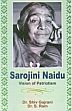 Sarojini Naidu: Vision of Patriotism /  Gajrani, Shiv & Ram, S. (Drs.)