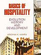 Basics of Hospitality: Evolution History and Development; 2 Volumes /  Kamra, Krishan K. 