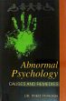 Abnormal Psychology: Causes and Remedies /  Prakash, Prem (Dr.)