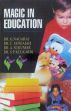 Magic in Education /  Nagaraj, G.; Jangaiah, C; Sukumar, A. & Kulkarni, S.P. (Drs.)