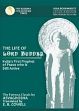 The Life of Lord Buddha: India's First Prophet of Peace who is Still Active /  Cowell, E.B. (Tr.)