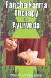 Pancha Karma Therapy in Ayurveda /  Kumar, A. Vinaya (Prof.) (Dr.)