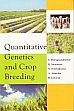 Quantitative Genetics and Crop Breeding /  Thirugnanakumar, S,; Saravanan, K,; Senthilkumar, N.; Anandan, A. & Eswaran, R. (Drs.)