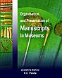 Organisation and Preservation of Manuscripts in Museums /  Sahoo, Jyotshna & Panda, K.C. 