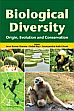 Biological Diversity: Origin, Evolution and Conservation /  Sharma, Arun Kumar 