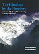 The Himalaya by the Numbers: A Statistical Analysis of Mountaineering in the Nepal Himalaya /  Salisbury, Richard & Hawley, Elizabeth 