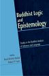 Buddhist Logic and Epistemology: Studies in the Buddhist Analysis of Inference and Language /  Matilal, Bimal Krishna & Evans, Robert D. 