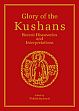 Glory of the Kushans: Recent Discoveries and Interpretations /  Jayaswal, Vidula 