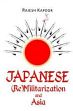 Japanese (Re)Militarisation and Asia /  Kapoor, Rajesh (Dr.)