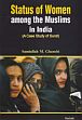 Status of Women Among the Muslims in India: A Case Study of Surat /  Ghanchi, Samiullah M. 