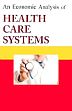 An Economic Analysis of Health Care System /  Sathiyabama, S. & Malathi, N. 