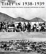 Tibet in 1938-1939: Photographs from the Ernst Schafer Expedition to Tibet /  Engelhardt, Isrun (Ed.)