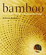 Bamboo: From Green Design to Sustainable Design /  Reubens, Rebecca 